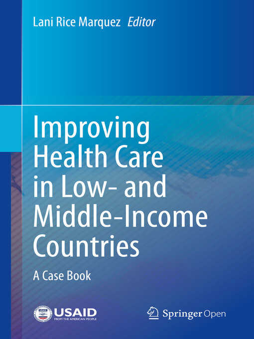 Title details for Improving Health Care in Low- and Middle-Income Countries by Lani Rice Marquez - Available